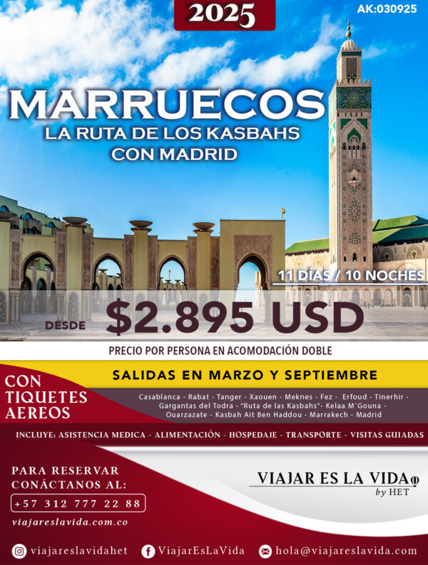 MARRUECOS Y LA RUTA DE LOS KASBAHS CON MADRID 2025 MARZO Y SEPTIMBRE (11D 10N) AK:0003