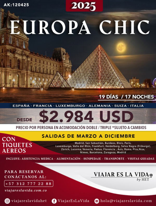 EUROPA CHIC MARZO A DICIEMBRE 2025 SALIDA LOS VIERNES (19D 17N) AK:0006