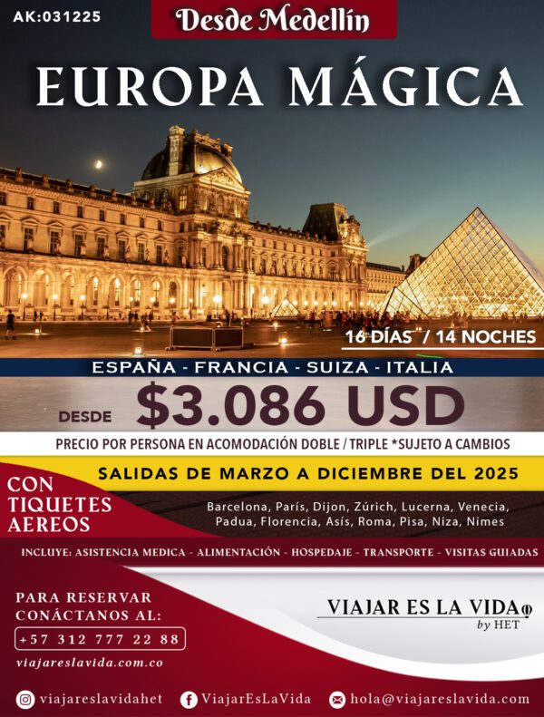 EUROPA MÁGICA Saliendo desde MEDELLÍN los viernes (16D 14N) AK:0016