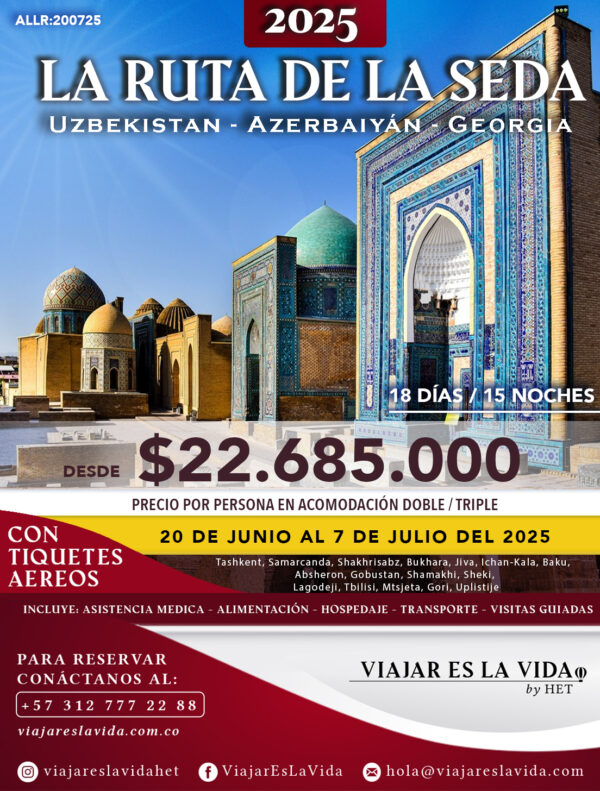 LA RUTA DE LA SEDA: UZBEKISTÁN, AZERBAIYÁN Y GEORGIA ABRIL MAYO (17D 15N) ALL:RS02