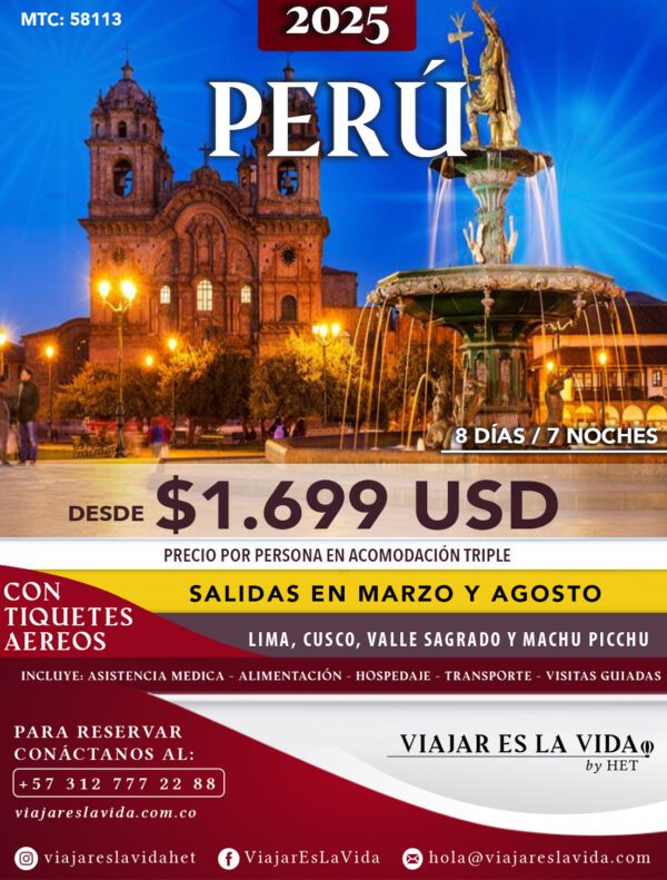 PERU MARZO - AGOSTO (8D 7N) MTC:58113