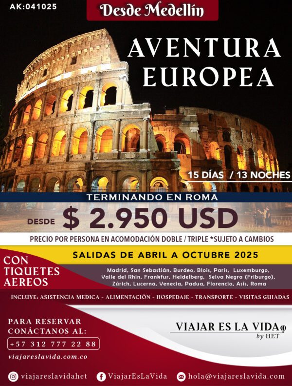 AVENTURA EUROPEA TERMINANDO EN ROMA Desde Medellin (15D 13N) AK:0022