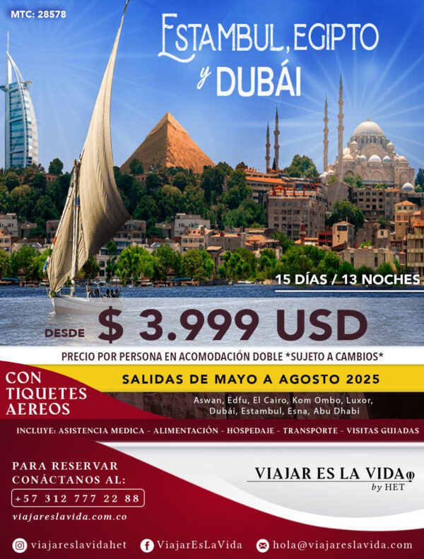 ESTAMBUL, EGIPTO Y DUBAI (May a Ago) (15D 13N) MTC:28578