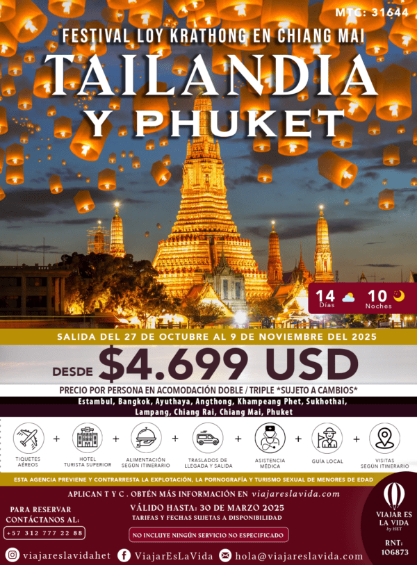 TAILANDIA Y PHUKET - FESTIVAL DE LUCES OCTUBRE (14D 10N) MTC:31644