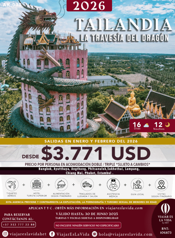 TAILANDIA TRAVESIA DEL DRAGÓN 2026  AK:30
