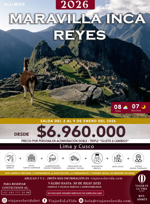 MARAVILLA INCA REYES 2026: PERÚ (8D 7N) ALL:MI03