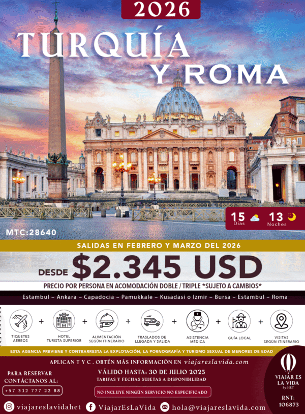 TURQUÍA Y ROMA FEBRERO Y MARZO 2026 MTC:28640