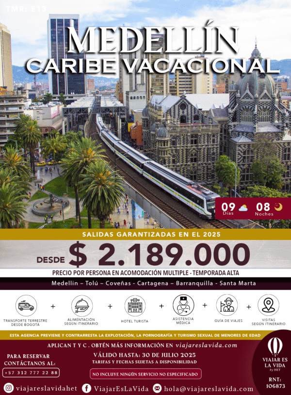 MEDELLIN CARIBE VACACIONAL (9D 8N) TMR:E13