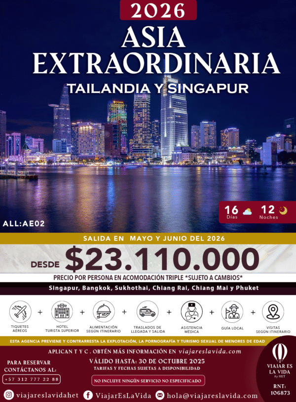 ASIA EXTRAORDINARIA: TAILANDIA Y SINGAPUR MAYO Y JUNIO 2026 ALL:AE02