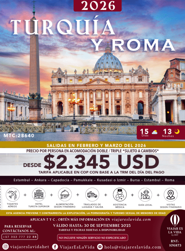 TURQUÍA Y ROMA FEBRERO Y MARZO 2026 MTC:28640