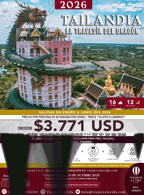 TAILANDIA TRAVESIA DEL DRAGÓN ENERO A JUNIO 2026 AK044
