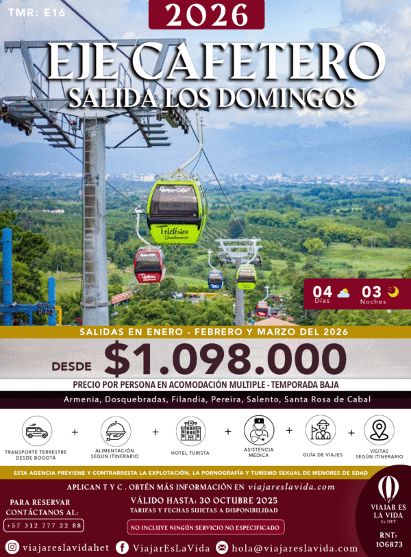 EJE CAFETERO 2026 SALIDAS DOMINGOS TMR:E16